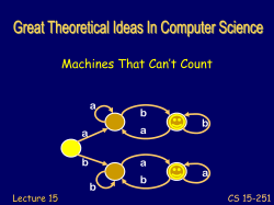 Machines That Can’t Count a b CS 15-251
