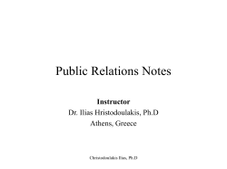 Public Relations Notes Instructor Dr. Ilias Hristodoulakis, Ph.D Athens, Greece