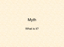 Myth What is it?
