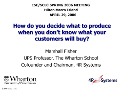 How do you decide what to produce customers will buy? Marshall Fisher