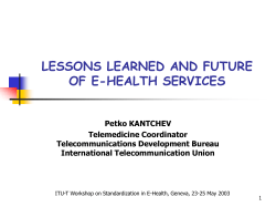 LESSONS LEARNED AND FUTURE OF E-HEALTH SERVICES