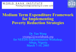 Medium Term Expenditure Framework for Implementing Poverty Reduction Strategies Dr. Yan Wang