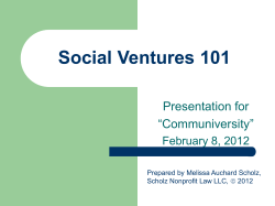 Social Ventures 101 Presentation for “Communiversity” February 8, 2012