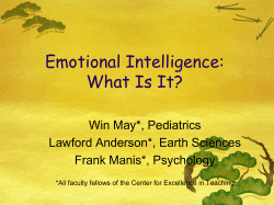 Emotional Intelligence: What Is It? Win May*, Pediatrics Lawford Anderson*, Earth Sciences