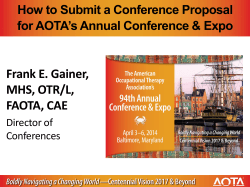 Frank E. Gainer, MHS, OTR/L, FAOTA, CAE How to Submit a Conference Proposal