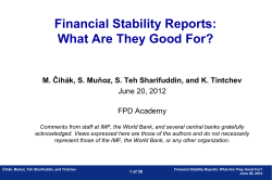 Financial Stability Reports: What Are They Good For? M.