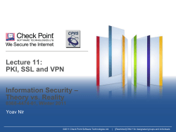 Lecture 11: PKI, SSL and VPN – Information Security