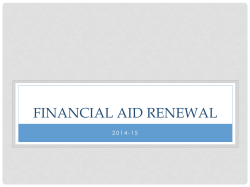 FINANCIAL AID RENEWAL 2 0 1 4 - 1 5