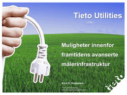 Tieto Utilities Muligheter innenfor framtidens avanserte målerinfrastruktur