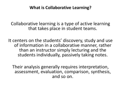 Collaborative learning is a type of active learning