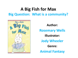 A Big Fish for Max Rosemary Wells Jody Wheeler
