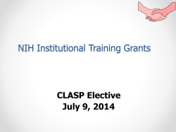 NIH Institutional Training Grants CLASP Elective July 9, 2014