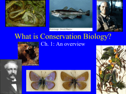 What is Conservation Biology? Ch. 1: An overview