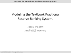 Modeling the Textbook Fractional Reserve Banking System. Jacky Mallett