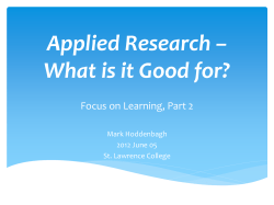 Applied Research – What is it Good for? Mark Hoddenbagh
