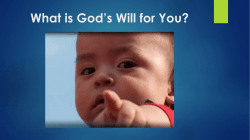 What is God’s Will for You?