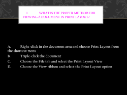 A. Right-click in the document area and choose Print Layout from B.