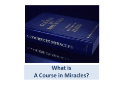What is A Course in Miracles?