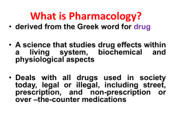 What is Pharmacology?