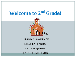Welcome to 2 Grade! nd SUZANNE LAWRENCE