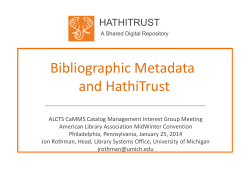 Bibliographic Metadata and HathiTrust HATHITRUST