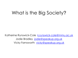 What is the Big Society? Katherine Runswick-Cole e Bradley Vicky Farnsworth