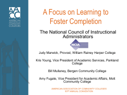 A Focus on Learning to Foster Completion The National Council of Instructional Administrators