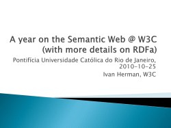 Pontifícia Universidade Católica do Rio de Janeiro, 2010-10-25 Ivan Herman, W3C