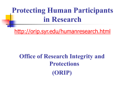 Protecting Human Participants in Research Office of Research Integrity and Protections