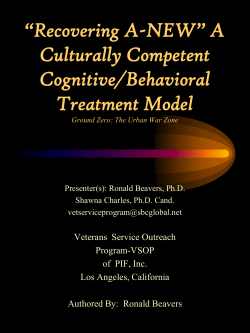 “Recovering A-NEW” A Culturally Competent Cognitive/Behavioral Treatment Model