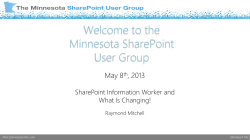 Welcome to the Minnesota SharePoint User Group May 8