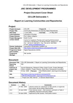 JISC DEVELOPMENT PROGRAMMES Project Document Cover Sheet CD-LOR Deliverable 1: