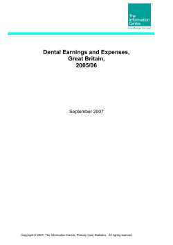 Dental Earnings and Expenses, Great Britain, 2005/06