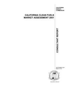 CALIFORNIA CLEAN FUELS MARKET ASSESSMENT 2001 CONSULTANT REPORT CALIFORNIA