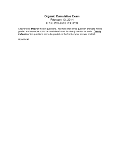 Organic Cumulative Exam February 13, 2014 LPSC 239 and LPSC 259