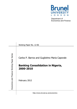 Banking Consolidation in Nigeria, 2000-2010 Carlos P. Barros and Guglielmo Maria Caporale