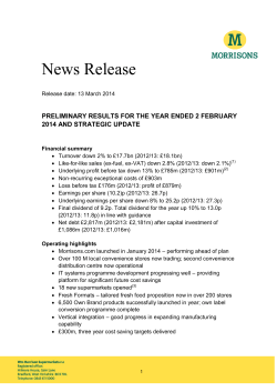 News Release PRELIMINARY RESULTS FOR THE YEAR ENDED 2 FEBRUARY