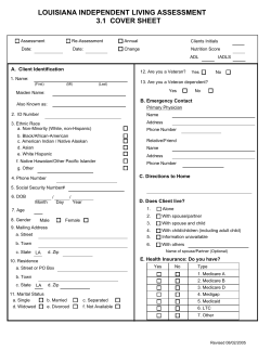LOUISIANA INDEPENDENT LIVING ASSESSMENT 3.1  COVER SHEET A.  Client Identification