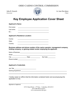 Key Employee Application Cover Sheet OHIO CASINO CONTROL COMMISSION  John R. Kasich