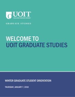 WELCOME TO  UOIT GRADUATE STUDIES WINTER GRADUATE STUDENT ORIENTATION