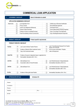 COMMERCIAL LOAN APPLICATION  1.  LODGEMENT CHECKLIST Items &amp; information to submit