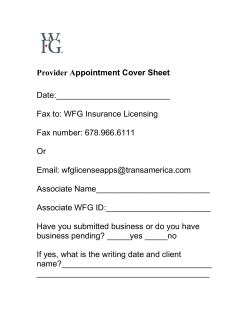 Provider Appointment Cover Sheet Date:_________________________  Fax to: WFG Insurance Licensing