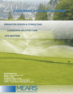 2012 STATEMENT OF QUALIFICATIONS IRRIGATION DESIGN &amp; CONSULTING LANDSCAPE ARCHITECTURE