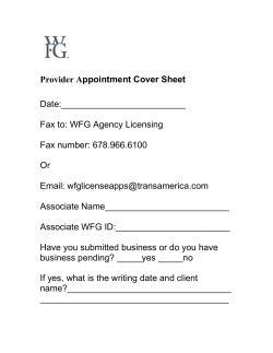 Provider Appointment Cover Sheet Date:_________________________  Fax to: WFG Agency Licensing