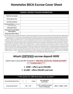 Hometelos BSCA Escrow Cover Sheet    GENERAL CONTRACT PACKAGE INFORMATION