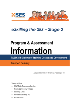 Information  Program &amp; Assessment eSkilling the SES – Stage 2