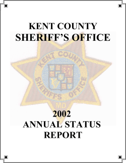 SHERIFF’S OFFICE KENT COUNTY 2002 ANNUAL STATUS