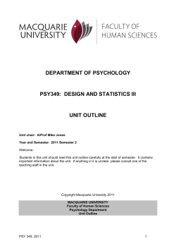 DEPARTMENT OF PSYCHOLOGY PSY349:  DESIGN AND STATISTICS III UNIT OUTLINE