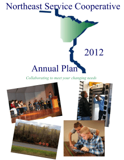 2012 Northeast Service Cooperative Annual Plan Collaborating to meet your changing needs