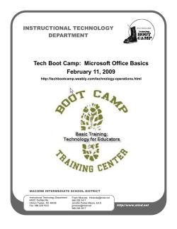 Tech Boot Camp:  Microsoft Office Basics February 11, 2009 INSTRUCTIONAL TECHNOLOGY